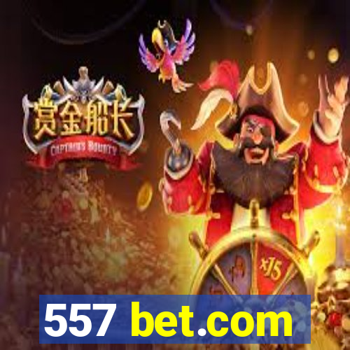 557 bet.com